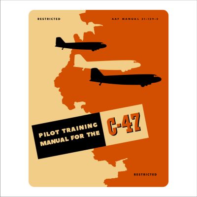 C-47 Pilot Training Manual cover art